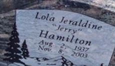 Lola Jeraldine ""Jerry"" Hamilton Lola Jeraldine ""Jerry"" Hamilton