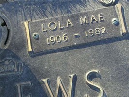 Lola Mae Cothran Mathews Lola Mae Cothran Mathews