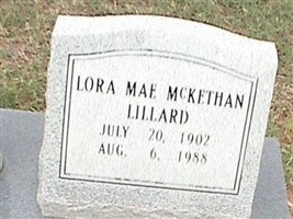 Lora Mae McKethan Lillard Lora Mae McKethan Lillard