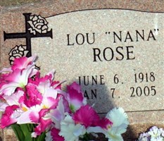 Lou (Nana) Gambill Rose Lou (Nana) Gambill Rose