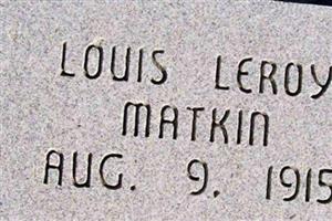 Louis Leroy Matkin