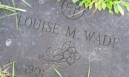 Louise May Callen Wade Louise May Callen Wade