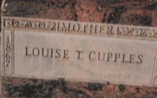 Louise T. Cupples
