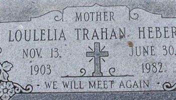 Loulelia Trahan Hebert Loulelia Trahan Hebert