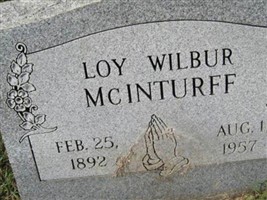 Loy Wilbur McInturff Loy Wilbur McInturff