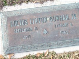 Lucius Linton Bowman, Jr Lucius Linton Bowman, Jr