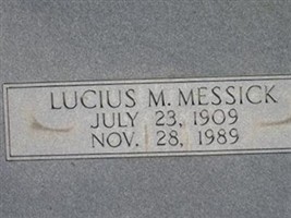 Lucius M. Messick