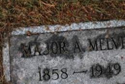 Major Alfred "MA" Melvin Major Alfred "MA" Melvin