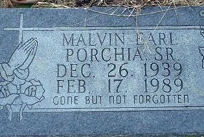 Malvin Earl Porchia, Sr Malvin Earl Porchia, Sr