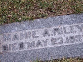 Mamie A. Riley Mamie A. Riley