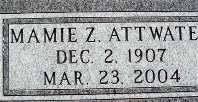 Mamie Zelma Smalley Attwater Mamie Zelma Smalley Attwater