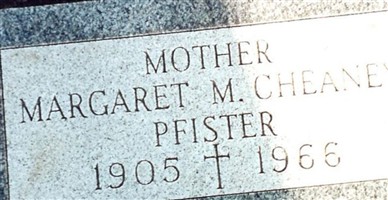 Margaret Mary Cheaney Pfister