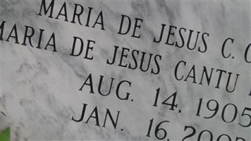 Maria De Jesus Cantu Gomez Maria De Jesus Cantu Gomez