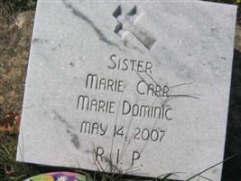 Marie Sister Marie Dominic Carr Marie Sister Marie Dominic Carr