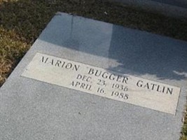 Marion "Bugger" Gatlin