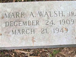 Mark A. Walsh, Jr