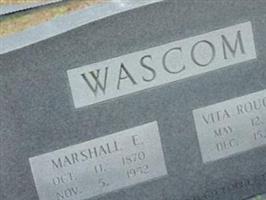 Marshall E Wascom