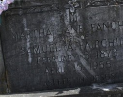 Martha Jane Fancher Fairchild Martha Jane Fancher Fairchild