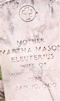 Martha Mason Eleuterius