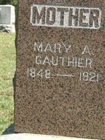 Mary A Gauthier Mary A Gauthier