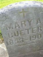 Mary A. Schuckman Bueter