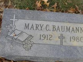 Mary C. Baumann Mary C. Baumann