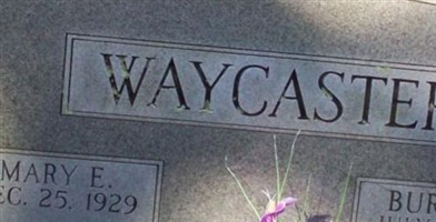Mary E. Waycaster Mary E. Waycaster