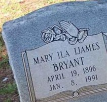 Mary Ila Ijames Bryant Mary Ila Ijames Bryant