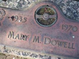 Mary M Dowell