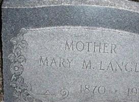 Mary M. Langley