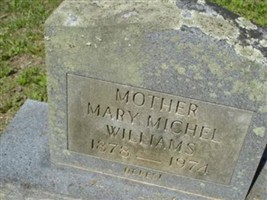 Mary Michel Williams Mary Michel Williams