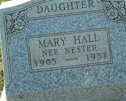 Mary Nester Hall Mary Nester Hall