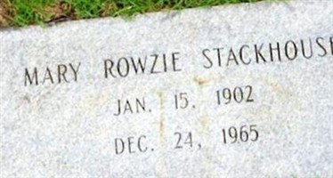 Mary Rowzie Stackhouse Mary Rowzie Stackhouse