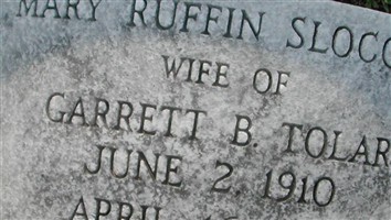 Mary Ruffin Slocomb Tolar Mary Ruffin Slocomb Tolar
