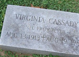 Mary Virginia Frommeyer Cassady Mary Virginia Frommeyer Cassady