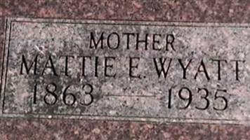 Mattie E Wyatt