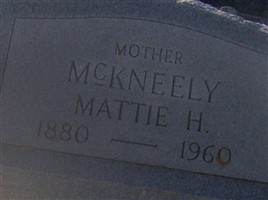 Mattie Hortense Farris McKneely Mattie Hortense Farris McKneely