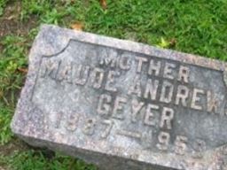 Maude Andrews Geyer Maude Andrews Geyer