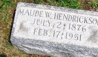 Maude W Hendrickson Maude W Hendrickson