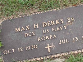 Max H. Derks, Sr Max H. Derks, Sr