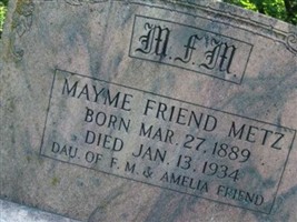 Mayme Friend Metz Mayme Friend Metz