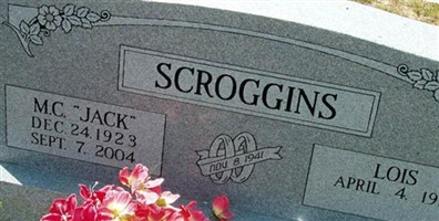 M. C. "Jack" Scroggins M. C. "Jack" Scroggins