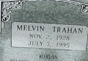 Melvin Trahan Melvin Trahan