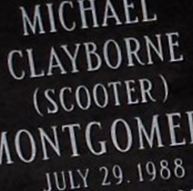Michael Clayborne "Scooter" Montgomery Michael Clayborne "Scooter" Montgomery