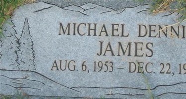 Michael Dennis James Michael Dennis James
