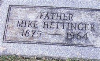 Michael "Mike" Hettinger