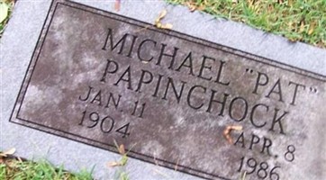 Michael "Pat" Papinchock