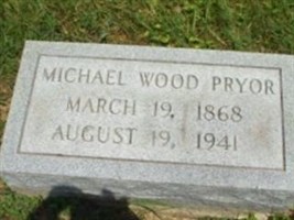 Michael Wood Pryor Michael Wood Pryor
