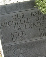 Michelle Denise La Londe Michelle Denise La Londe