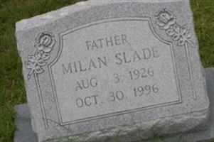 Milan "Big Man" Slade